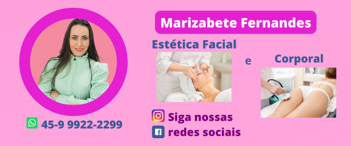 Marizabete Fernandes - Estética Facial e Corporal