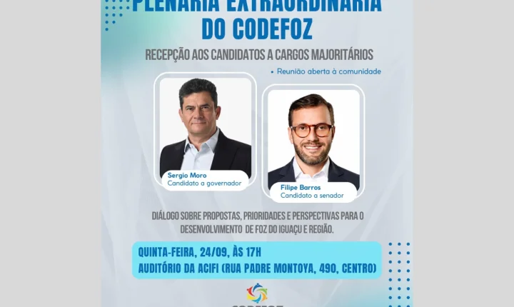 Codefoz recebe Sergio Moro e Filipe Barros em plenária aberta à comunidade